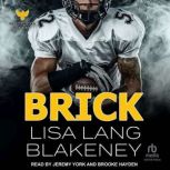 Brick, Lisa Lang Blakeney