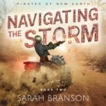 Navigating the Storm, Sarah Branson