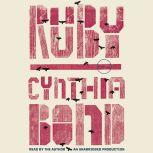 Ruby, Cynthia Bond