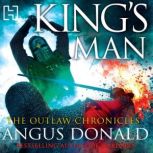Kings Man, Angus Donald