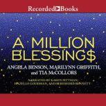 A Million Blessings, Angela Griffith Benson