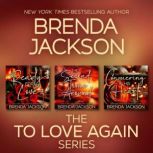 The To Love Again Series, Brenda Jackson