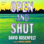 Open and Shut, David Rosenfelt