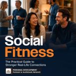 Social Fitness, TJ Walker