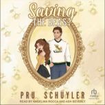 Saving the Beast, Pru Schuyler