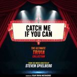 Catch Me If You Can  The Ultimate Tr..., Film Trivia Metaverse