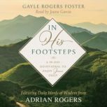 In His Footsteps, Gayle Rogers Foster