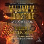 Killers Never Sleep, J.A. Johnstone