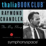 Raymond Chandlers The Big Sleep, Raymond Chandler