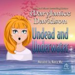 Undead and Underwater, MaryJanice Davidson
