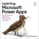 Learning Microsoft Power Apps, Arpit Shrivastava