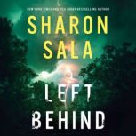 Left Behind, Sharon Sala