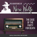 Adventures of Nero Wolfe The Case of..., J. Donald Wilson