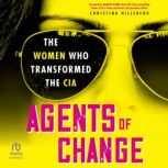Agents of Change, Christina Hillsberg