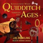 Quidditch Through the Ages, J.K. Rowling