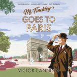 Mr Finchley Goes to Paris, Victor Canning
