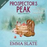 Prospectors Peak, Emma Slate