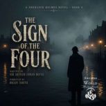 The Sign of the Four, Sir Arthur Conan Doyle