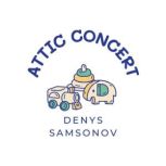 Attic Concert, Denys Samsonov