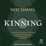 Kinning, Nisi Shawl