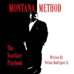 Montana Method, Nelson Rodriguez Jr.