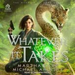 Whatever It Takes, Michael Anderle