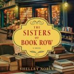 The Sisters of Book Row, Shelley Noble