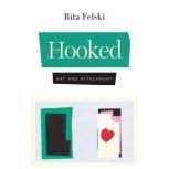 Hooked, Rita Felski