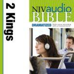 Dramatized Audio Bible - New International Version, NIV: (11) 2 Kings, Zondervan