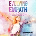 Evolving Empath, Joseph Salinas