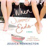 When Summer Ends, Jessica Pennington