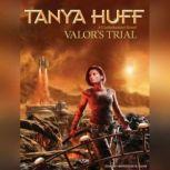 Valors Trial, Tanya Huff