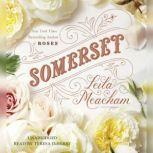 Somerset, Leila Meacham