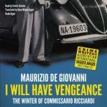 I Will Have Vengeance, Maurizio de Giovanni