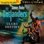 Uluru Destiny, James Axler