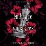 Embrace of the Vampires, Erin Bedford