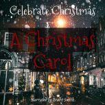 A Christmas Carol, Charles Dickens