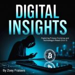 Digital Insights, Zoey Fraisers