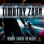 Night Train to Rigel, Timothy Zahn