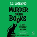 Murder on the Books, T. C. LoTempio