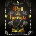 Peril  Paperbacks, Elle Wren Burke