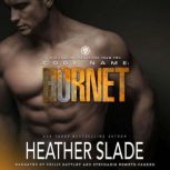 Code Name Hornet, Heather Slade