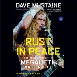 Rust in Peace, Dave Mustaine