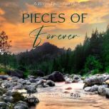 Pieces of Forever, Valerie M. Bodden