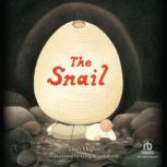 The Snail, Emily Hughes