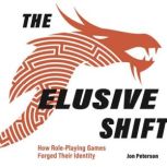 The Elusive Shift, Jon Peterson