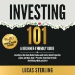 Investing 101, Lucas Sterling