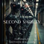 Second Variety, Philip K. Dick