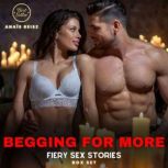 Begging for More Fiery Sex Stories B..., Anais Reisz