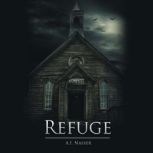 Refuge The Sin Series, Book 2, A.I. Nasser